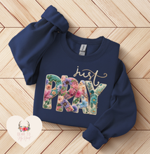 Load image into Gallery viewer, Just Pray Sweatshirt
