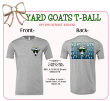 Load image into Gallery viewer, Yard Goats T-Ball
